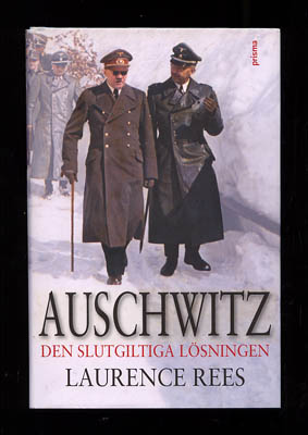 Laurence Rees : Auschwitz