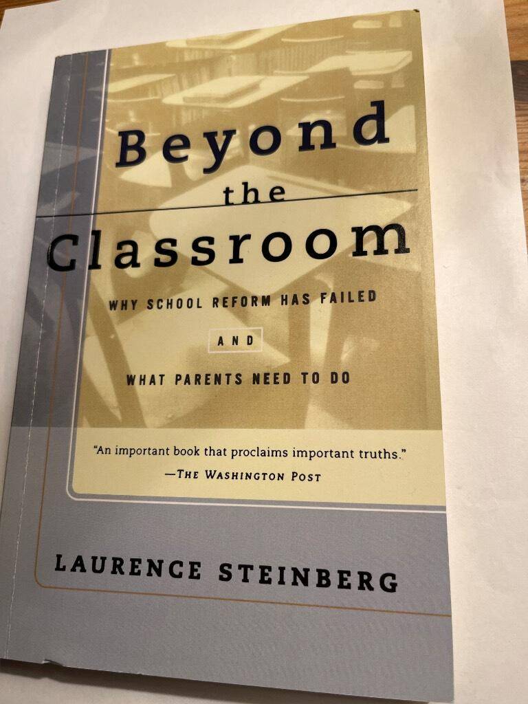 Laurence Steinberg : Beyond the Classroom
