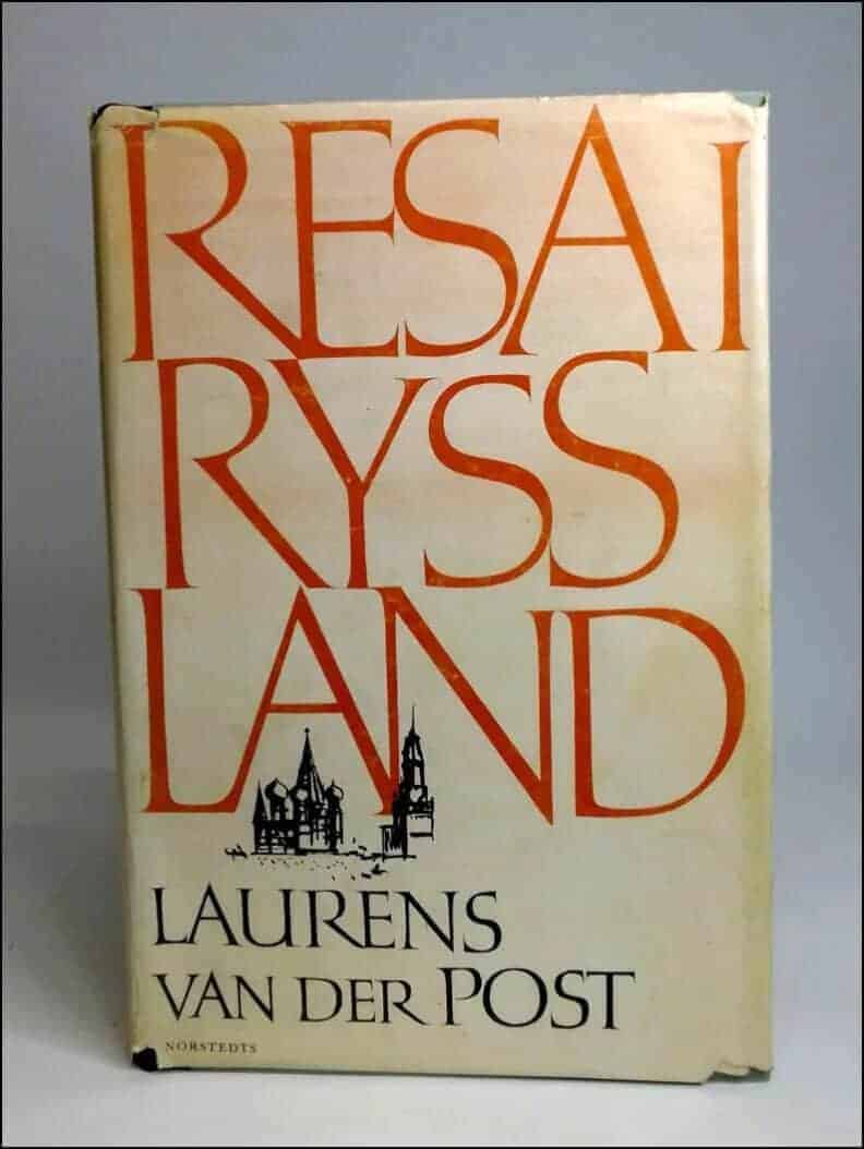 Laurens van der Post : Resa i Ryssland
