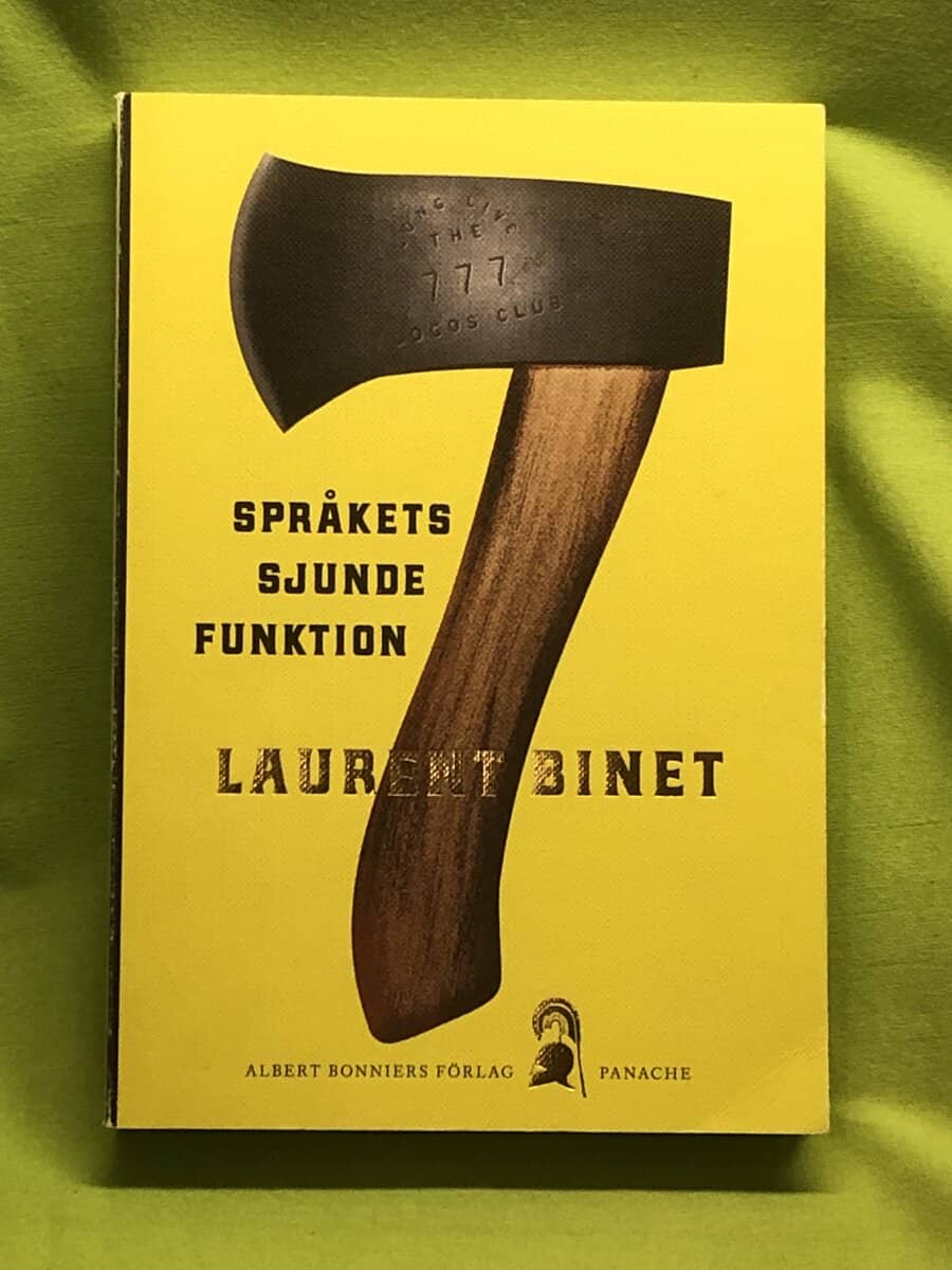 Laurent Binet : Språkets sjunde funktion