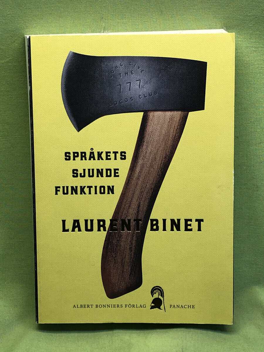 Laurent Binet : Språkets sjunde funktion