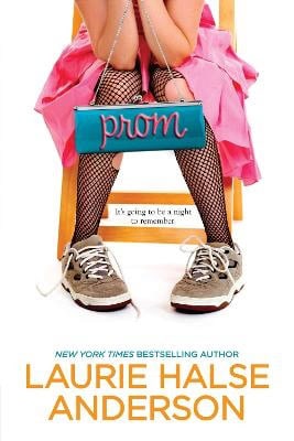 Laurie Halse Anderson : Prom