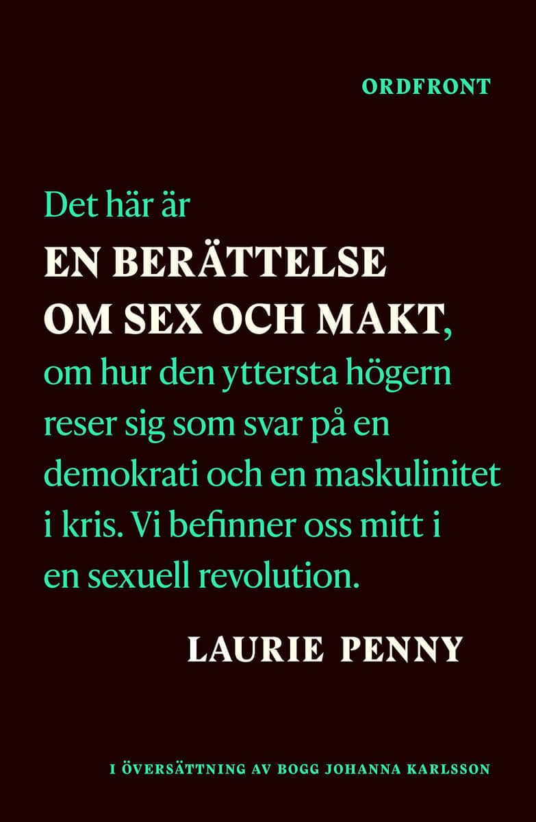 Laurie Penny : En berättelse om sex och makt