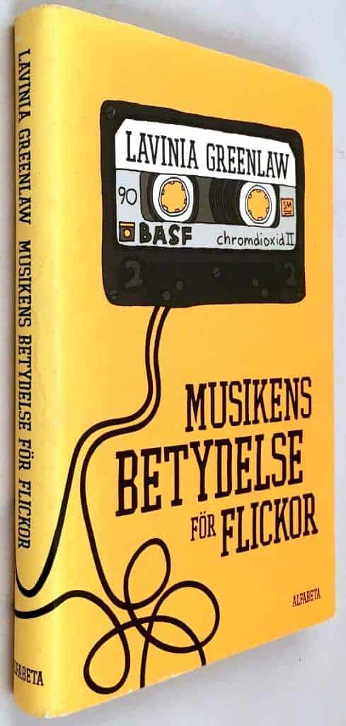 Lavinia Greenlaw : Musikens betydelse för flickor
