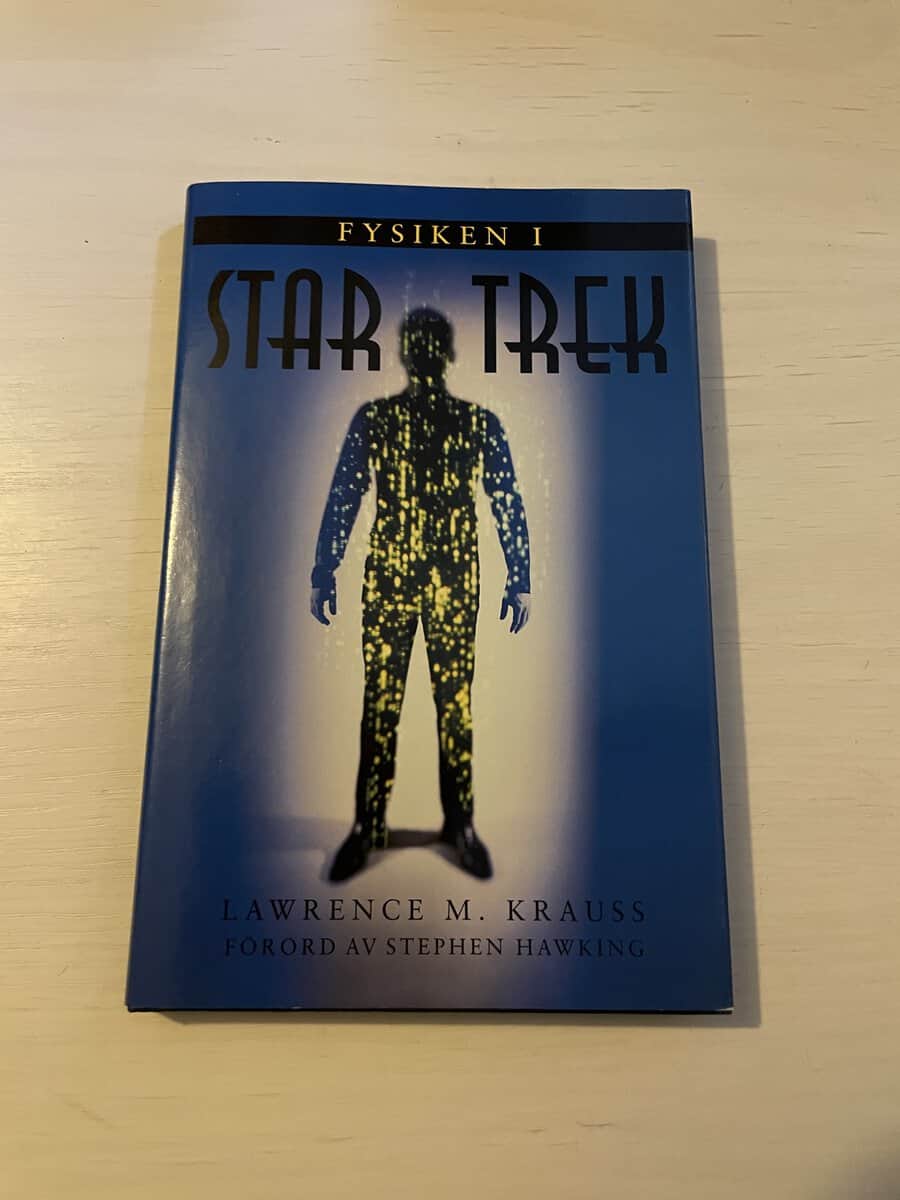 Lawrence M. Krauss : Fysiken i Star Trek