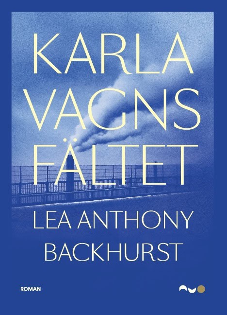Lea Anthony Backhurst : Karlavagnsfältet