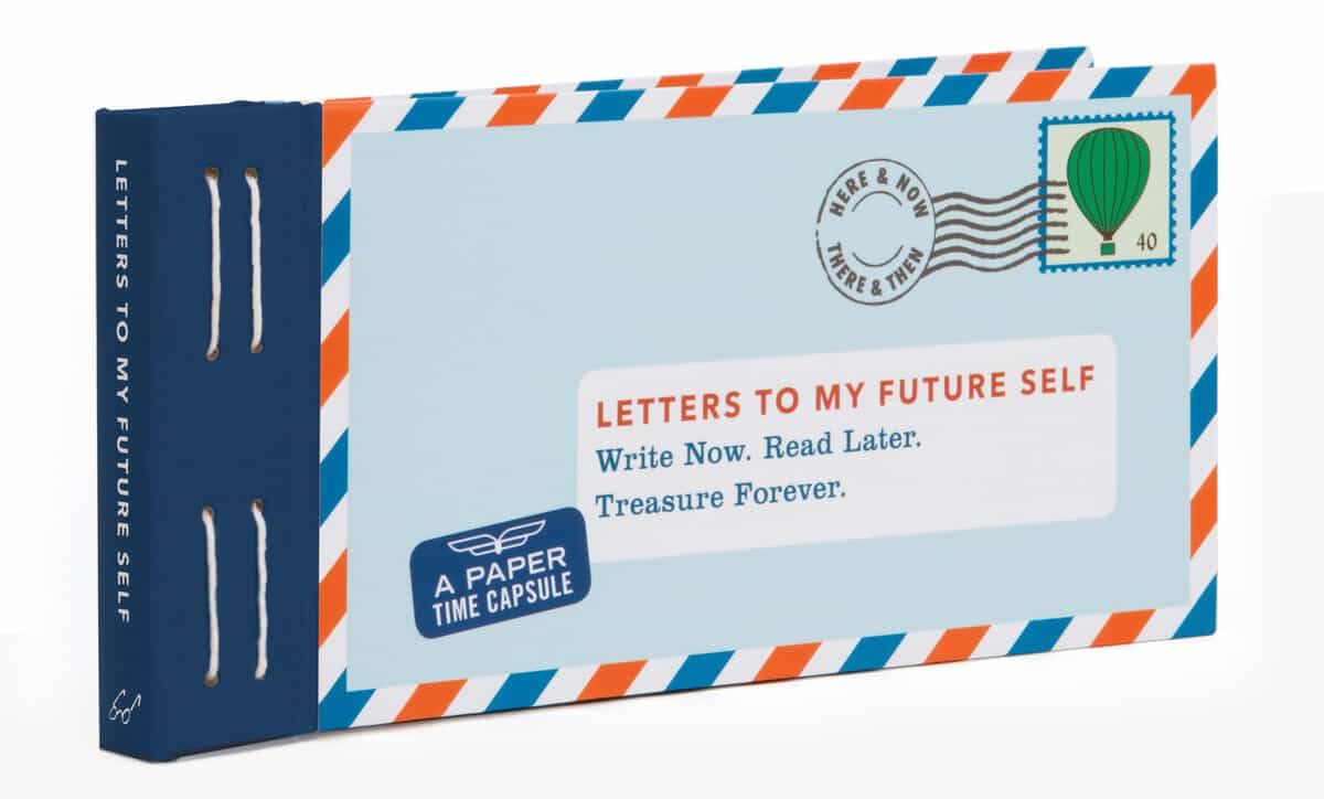 Lea Redmond : Letters to my future self - write now. read later. treasure forever
