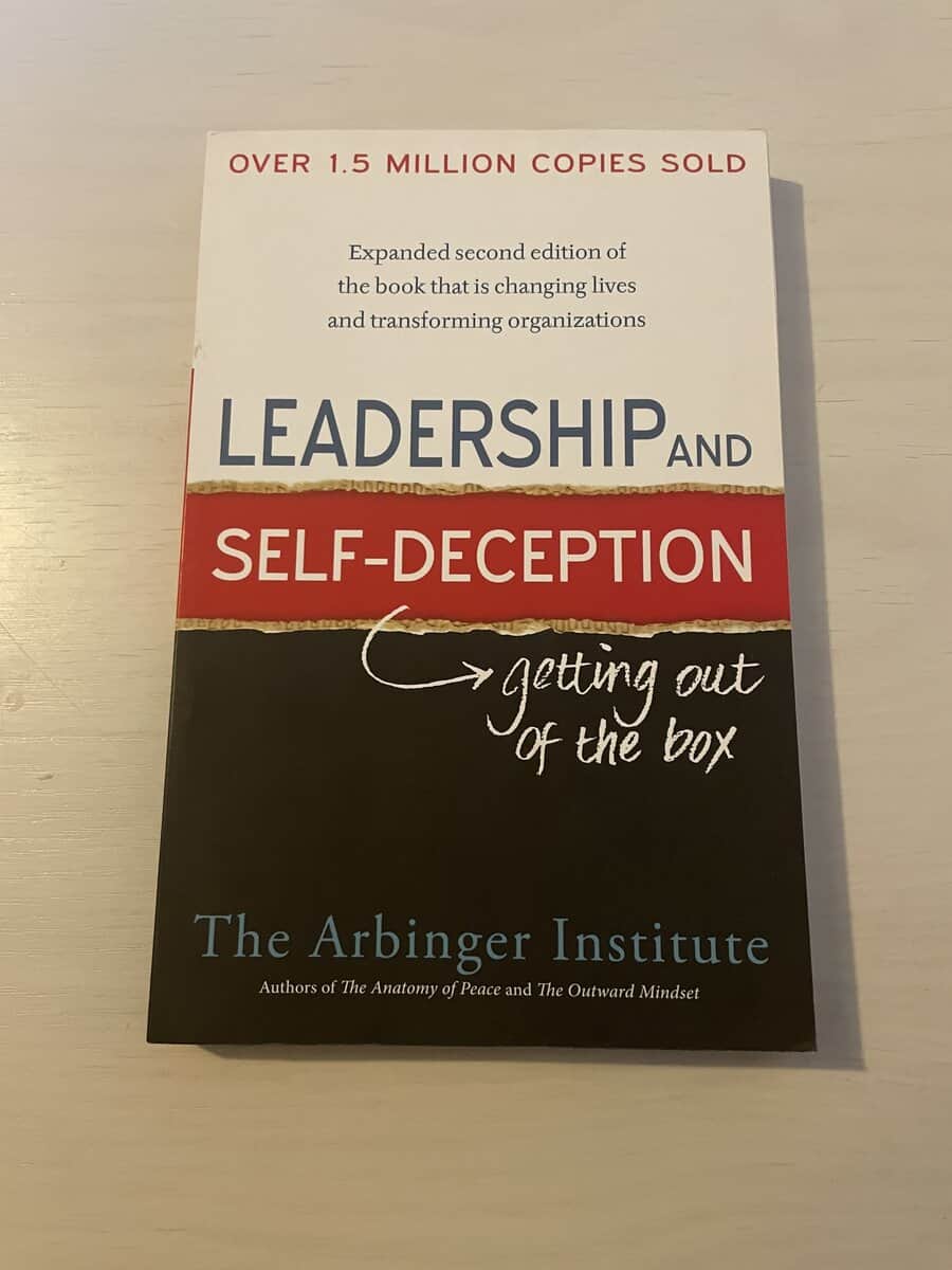 Leadership and self-deception getting out of the box