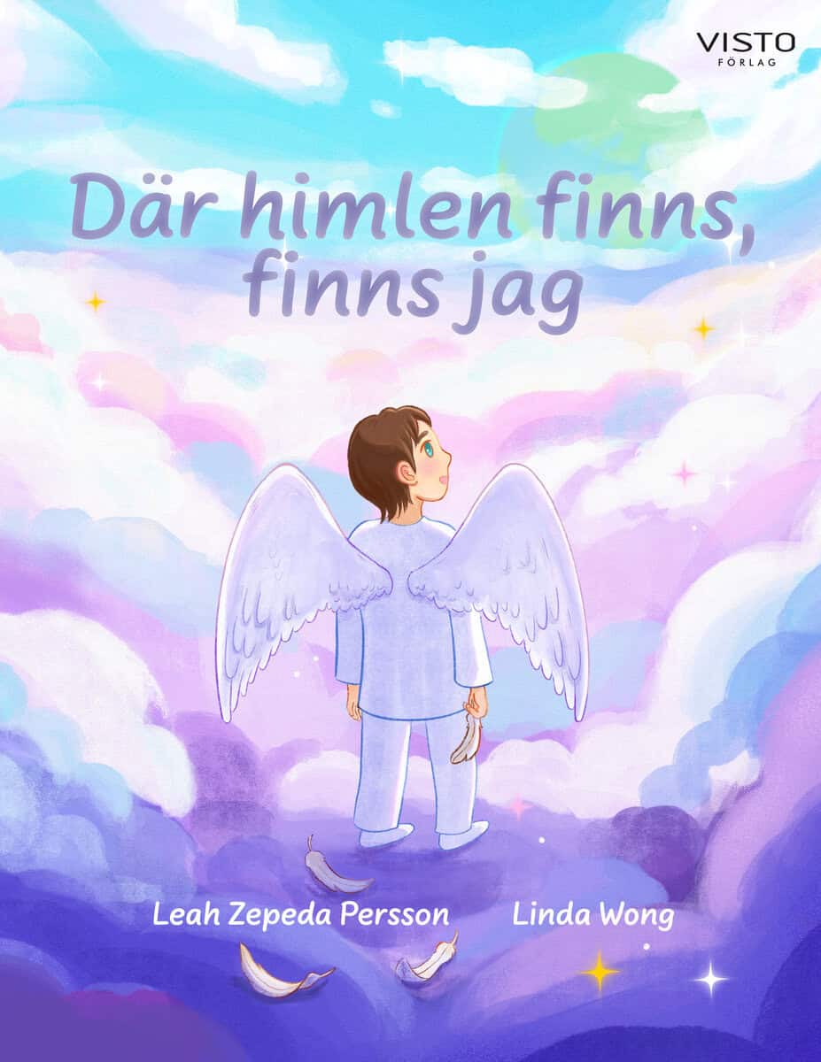 Leah Zepeda Persson : Där himlen finns, finns jag