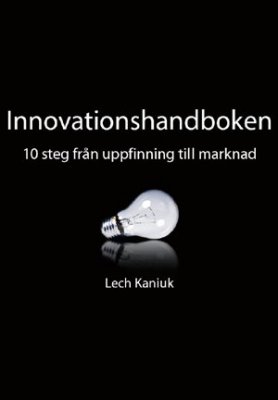 Lech Kaniuk : Innovationshandboken