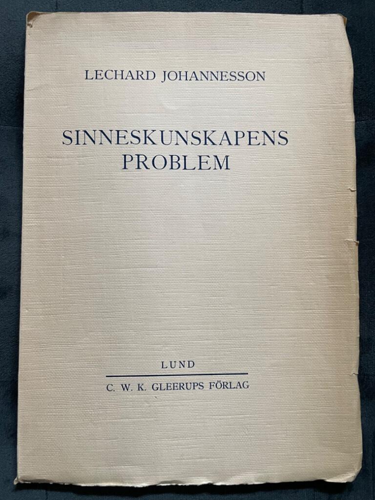 Lechard Johannesson : Sinneskunskapens problem