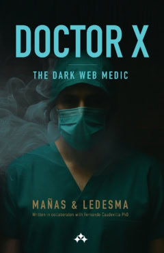 Ledesma, Jordi ; Mañas, José Ángel : Doctor X