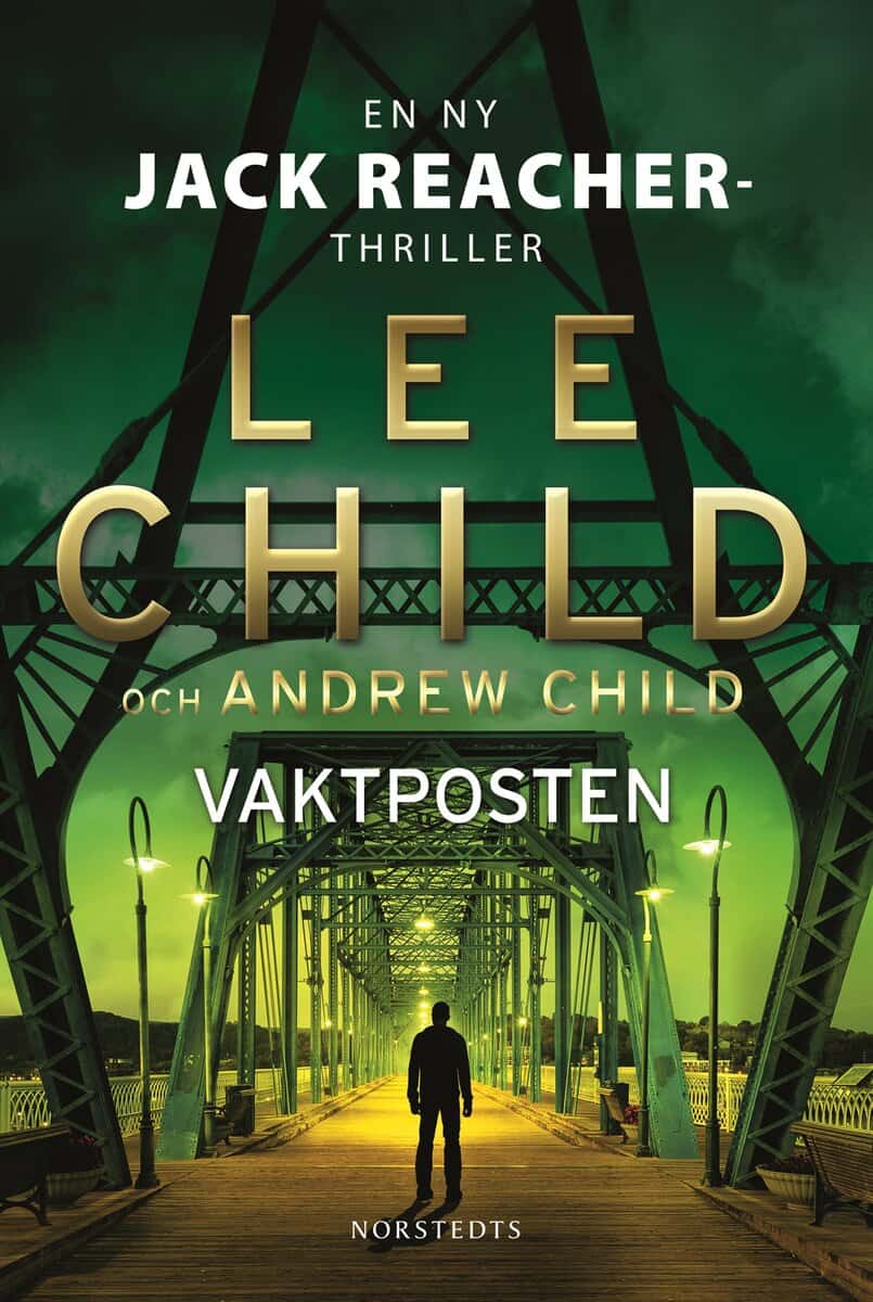 Child, Lee ; Child, Andrew : Vaktposten