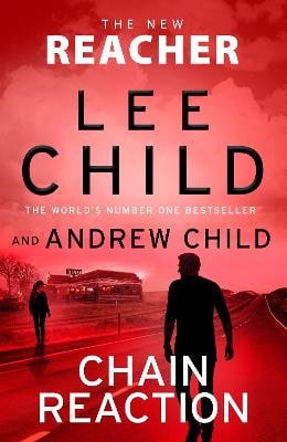 Lee Child : Chain Reaction
