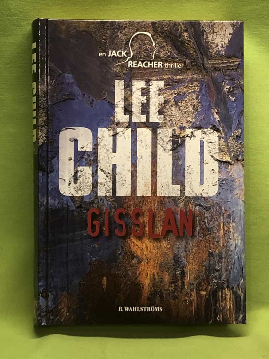 Lee Child : Gisslan