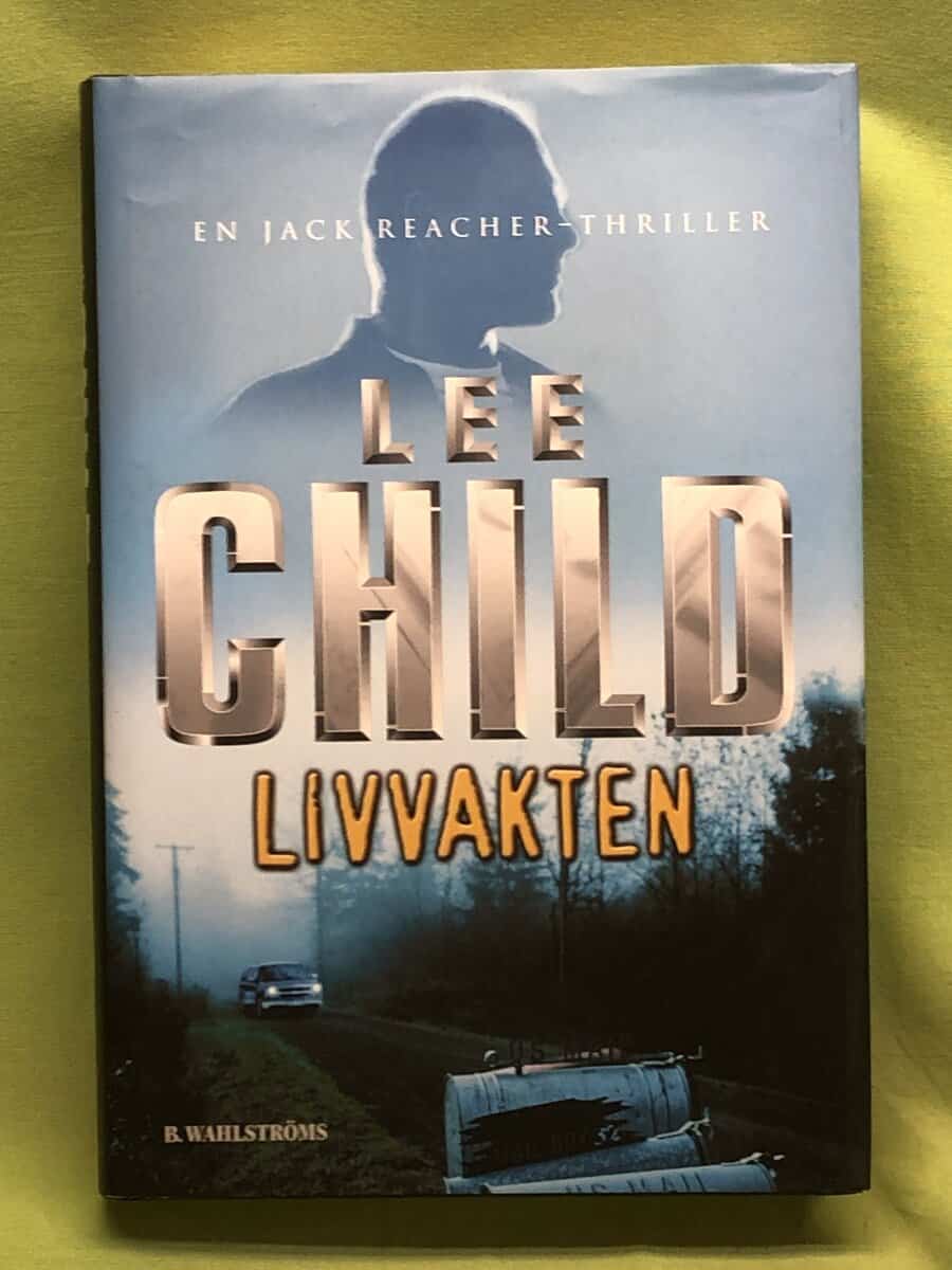 Lee Child : Livvakten
