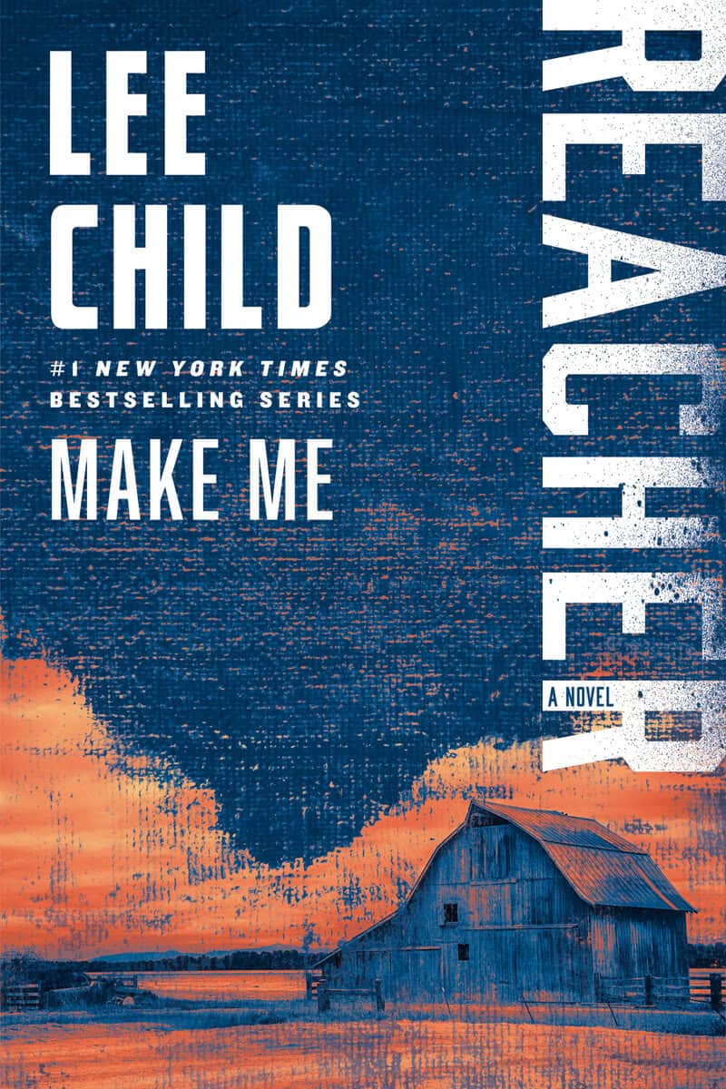 Lee Child : Make Me