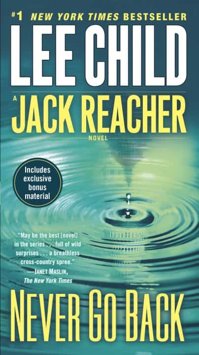 Lee Child : Never Go Back