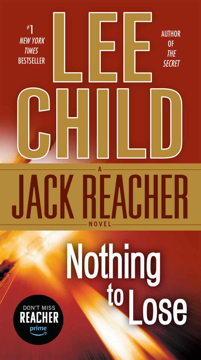 Lee Child : Nothing to Lose