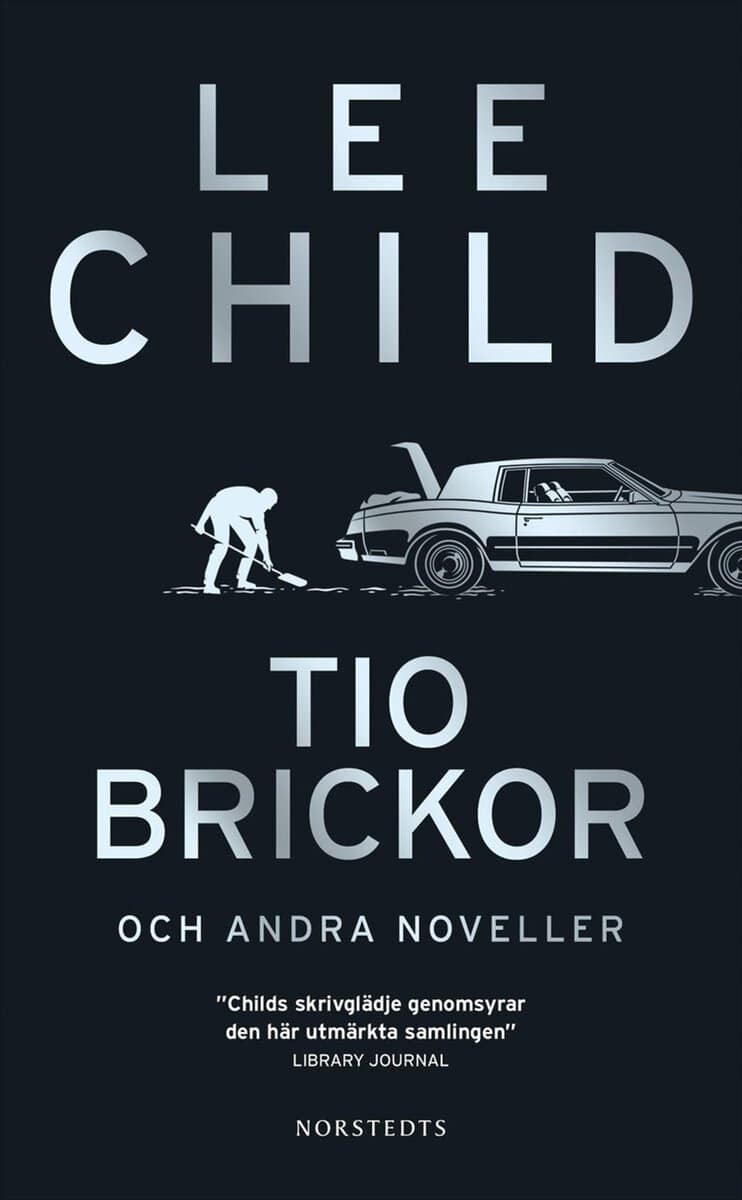 Lee Child : Tio brickor och andra noveller