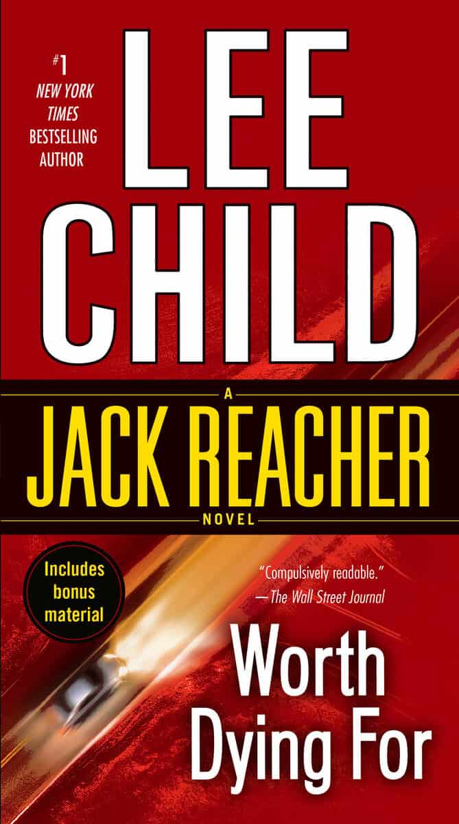 Lee Child : Worth Dying For