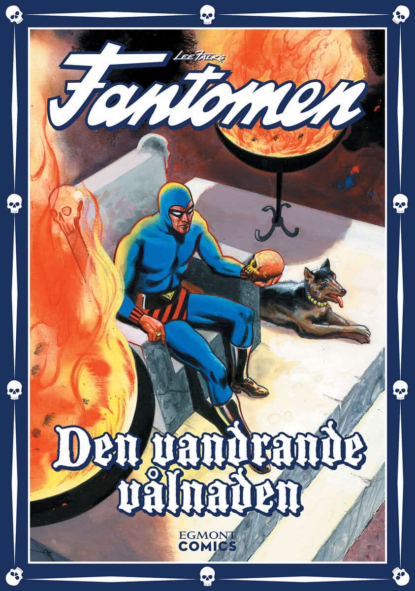 Lee Falk : Fantomen. Den vandrande vålnaden