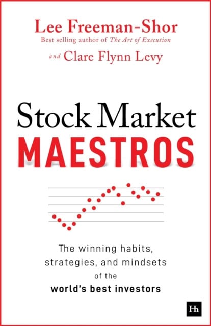 Lee Freeman-Shor : Stock Market Maestros