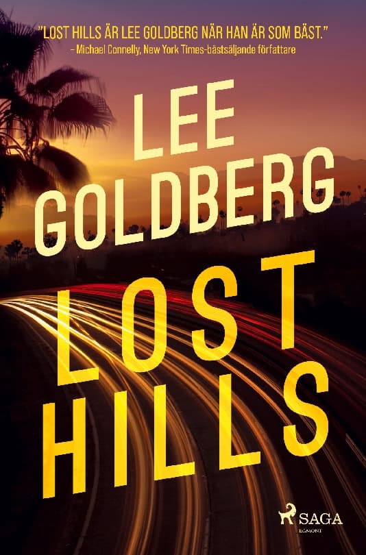 Lee Goldberg : Lost Hills