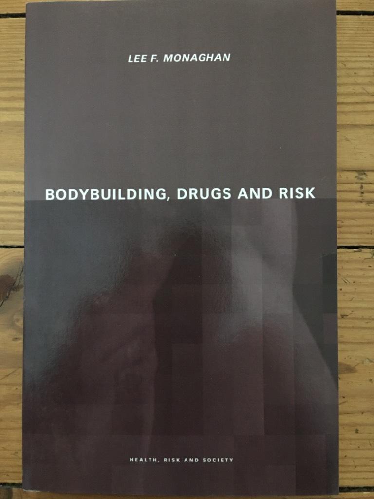 Lee Monaghan : Bodybuilding, Drugs and Risk