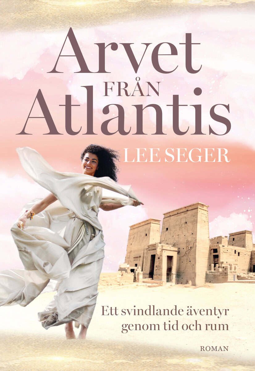 Lee Seger : Arvet från Atlantis