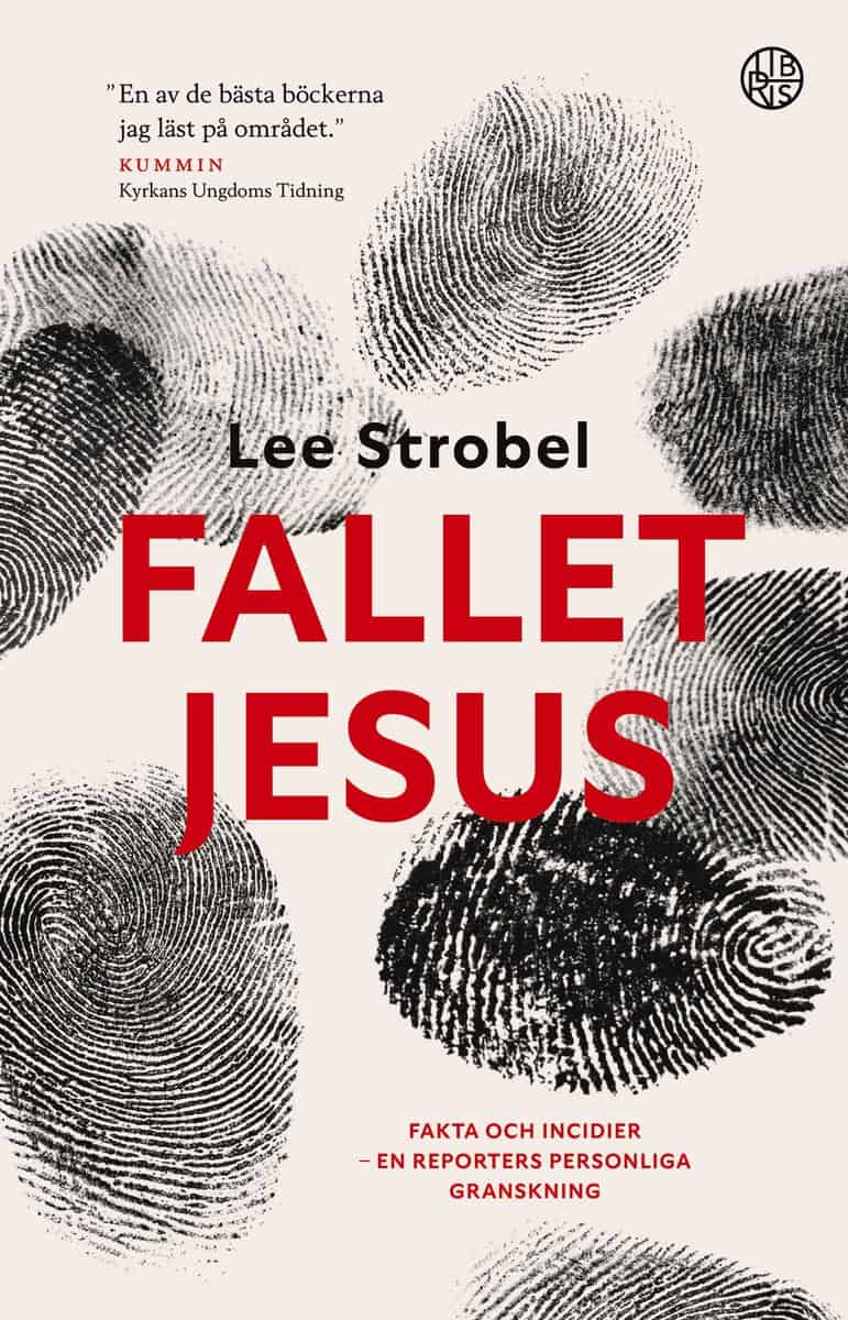 Lee Strobel : Fallet Jesus