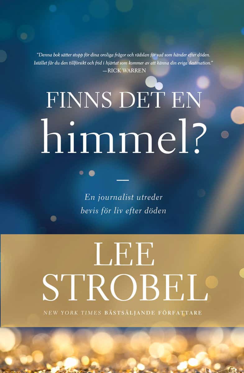 Lee Strobel : Finns det en himmel?