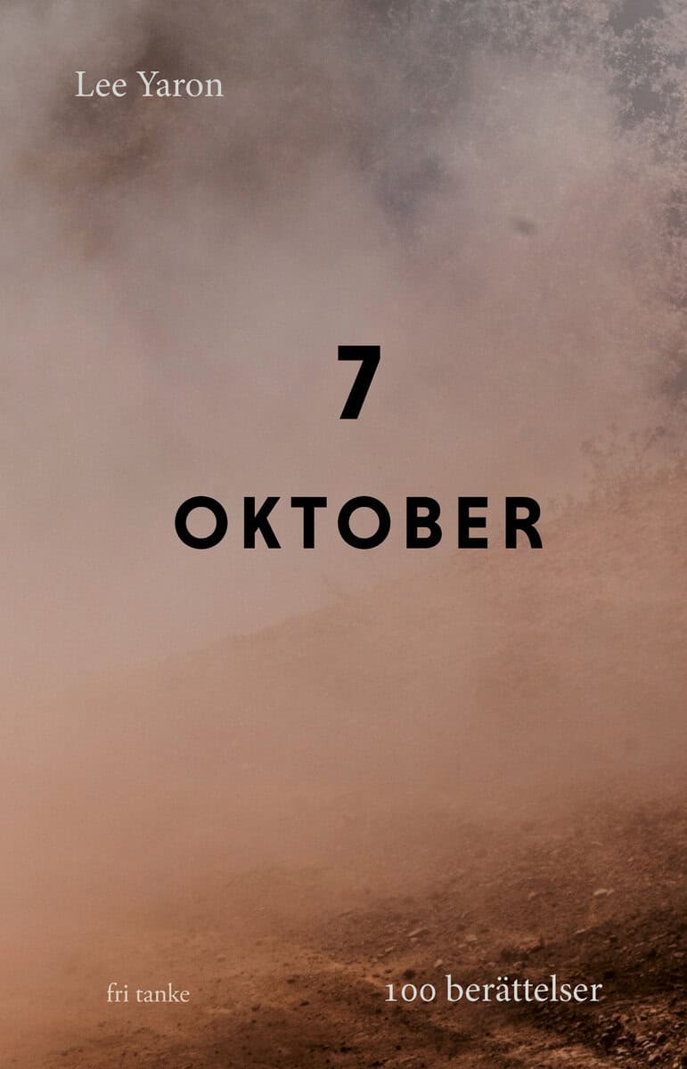 Lee Yaron : 7 oktober