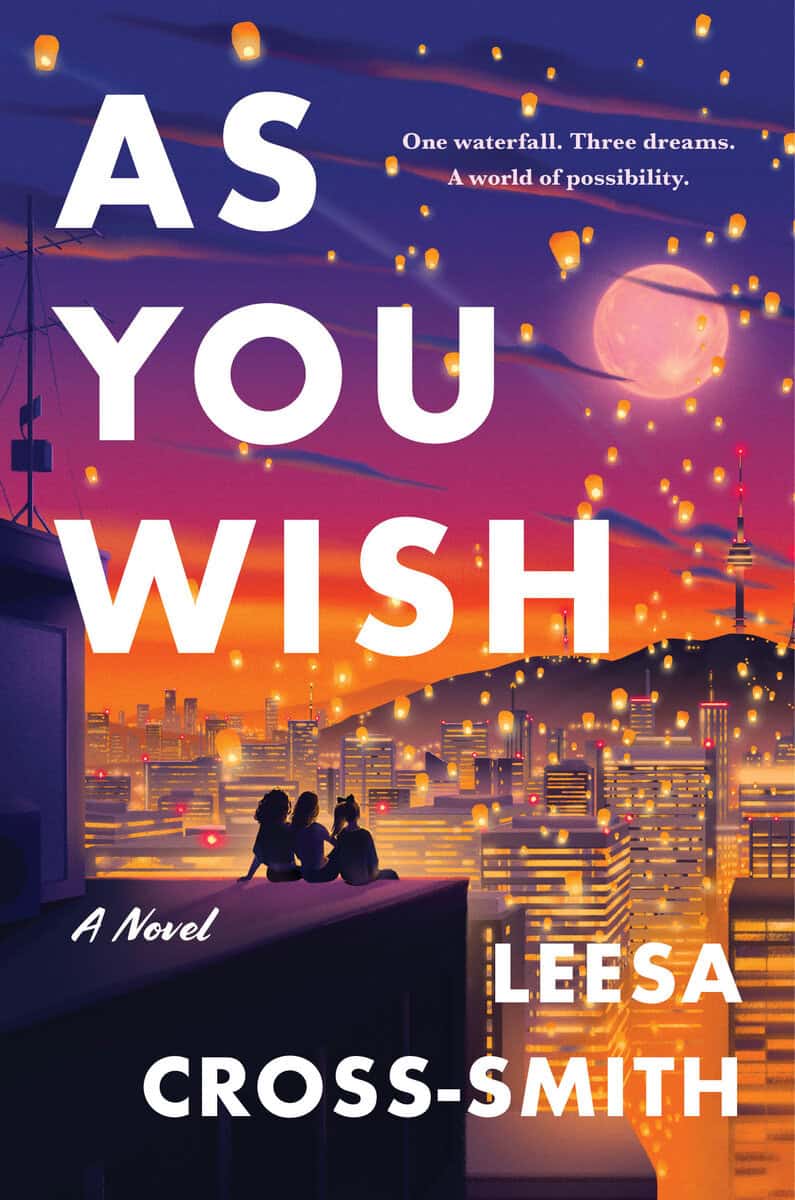 Leesa Cross-Smith : As You Wish