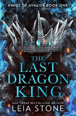 Leia Stone : The Last Dragon King