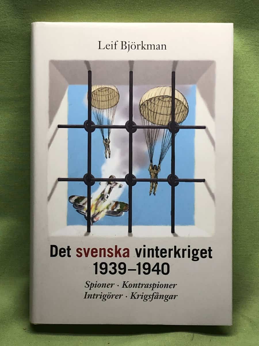 Leif Björkman : Det svenska vinterkriget 1939-1940