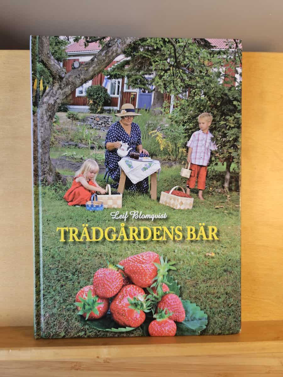 Leif Blomqvist : Trädgårdens bär