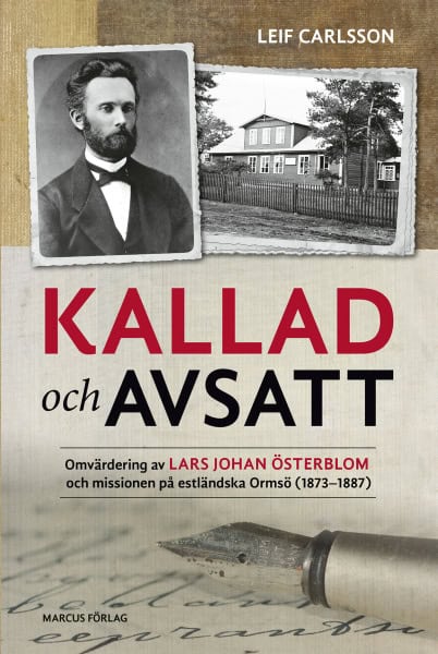 Leif Carlsson : Kallad och avsatt