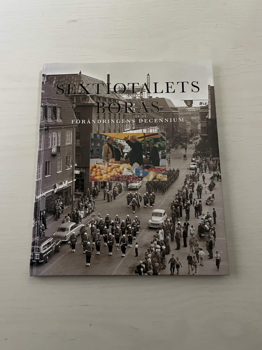 Leif Danielsson : Sextiotalets Borås