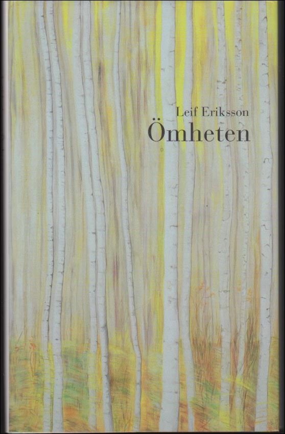 Leif Eriksson : Ömheten