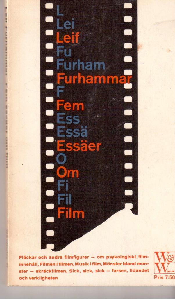 Leif Furhammar : Fem essäer om film
