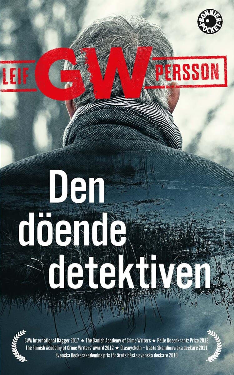Leif G. W. Persson : Den döende detektiven