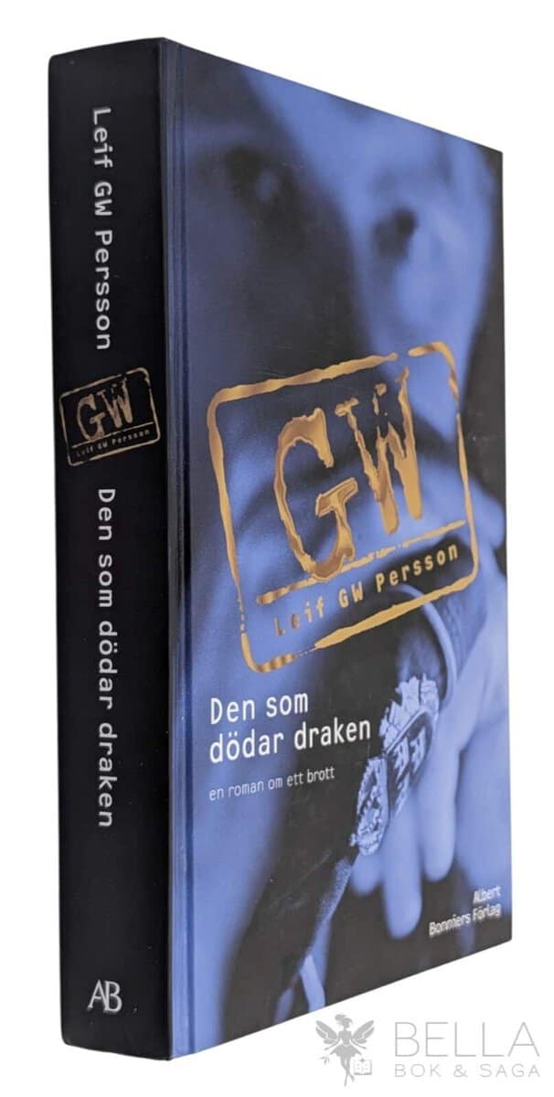 Leif G. W. Persson : Den som dödar draken