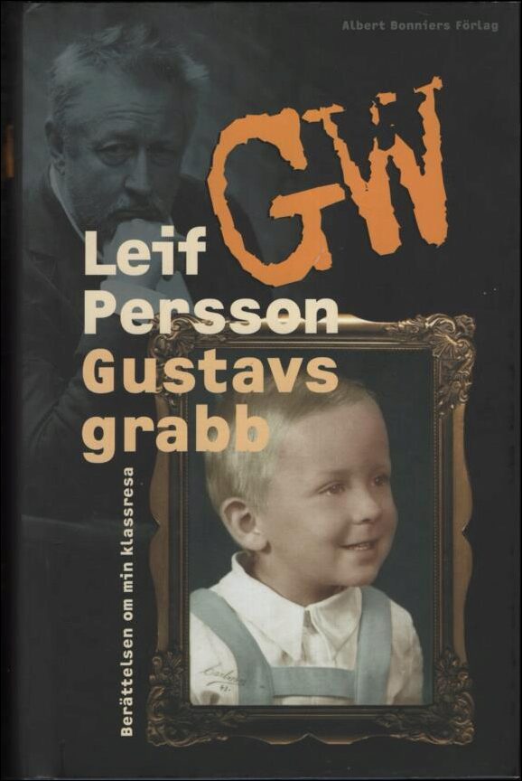 Leif G. W. Persson : Gustavs grabb