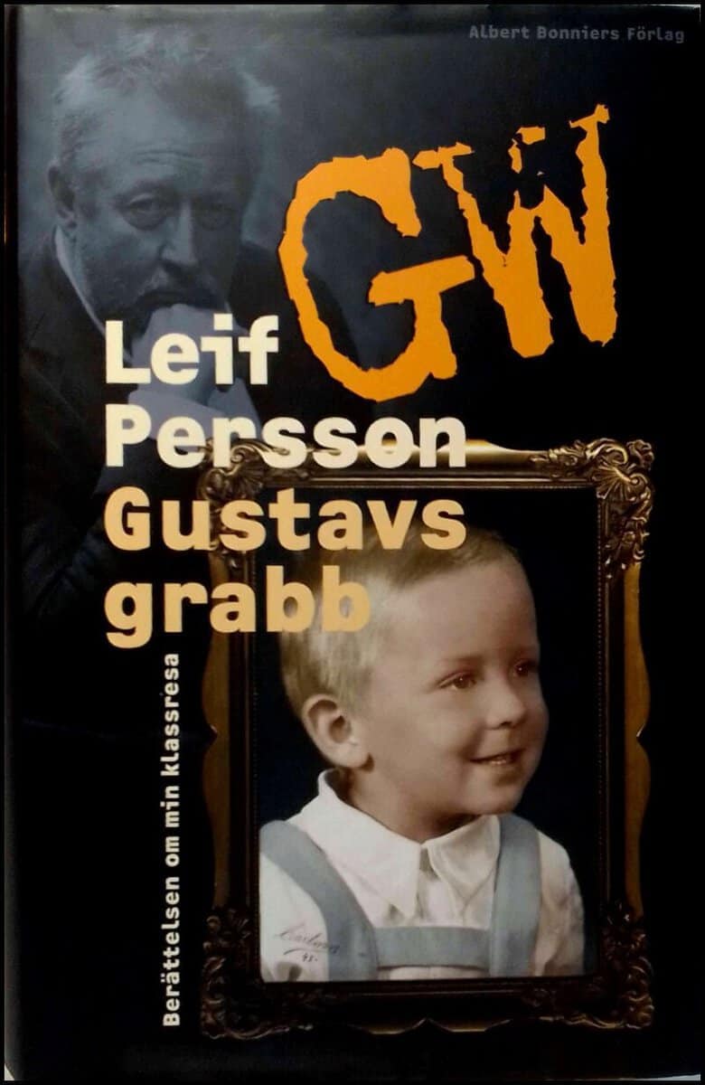 Leif G. W. Persson : Gustavs grabb