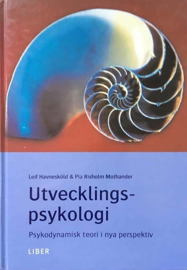 Leif Havnesköld ; Pia Risholm Mothander : Utvecklingspsykologi