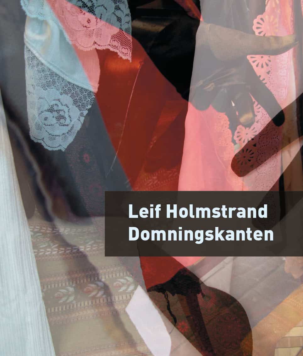 Leif Holmstrand : Domningskanten