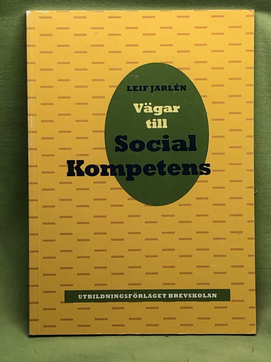 Leif Jarlén : Vägar till social kompetens