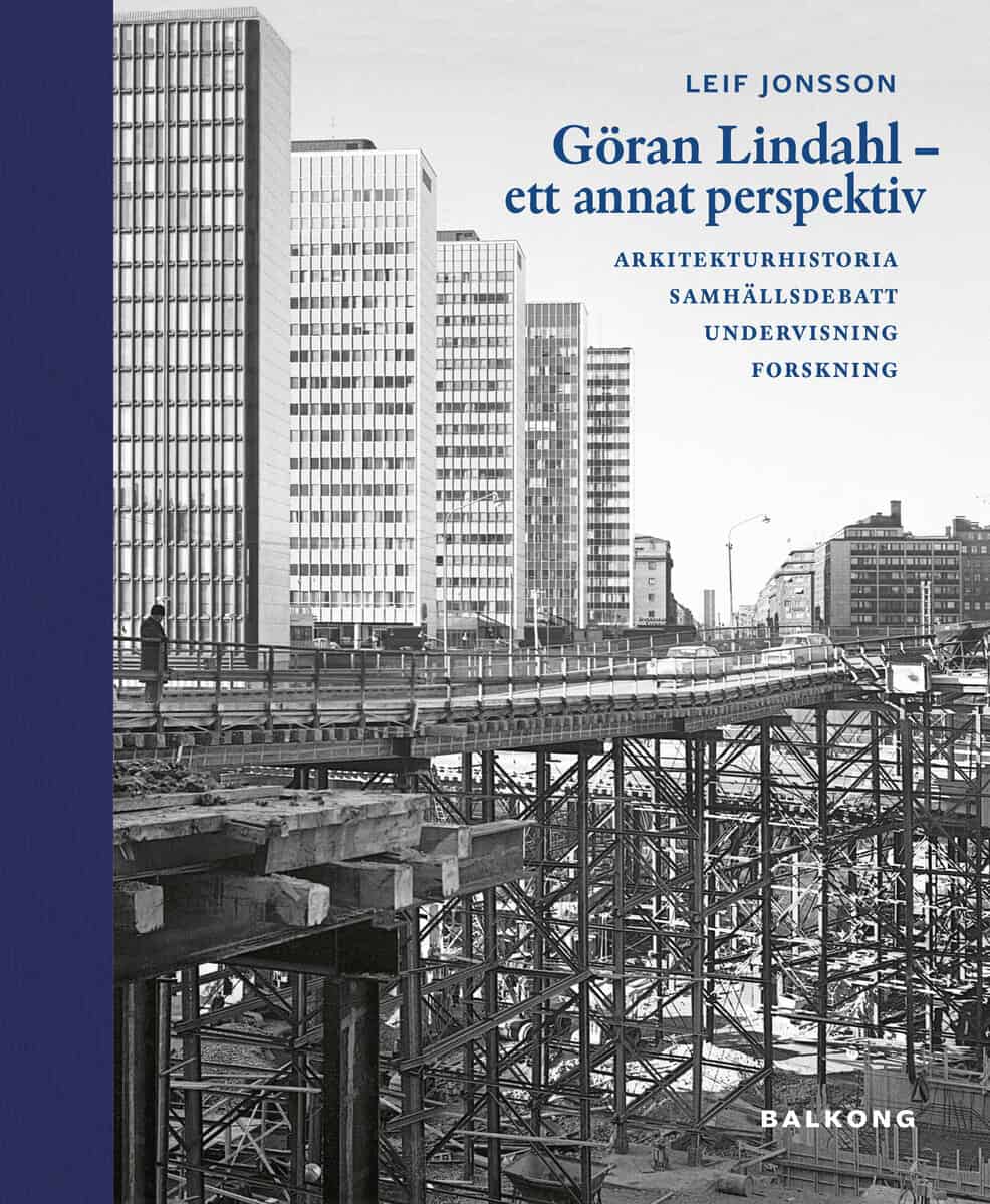 Leif Jonsson : Göran Lindahl - Ett annat perspektiv