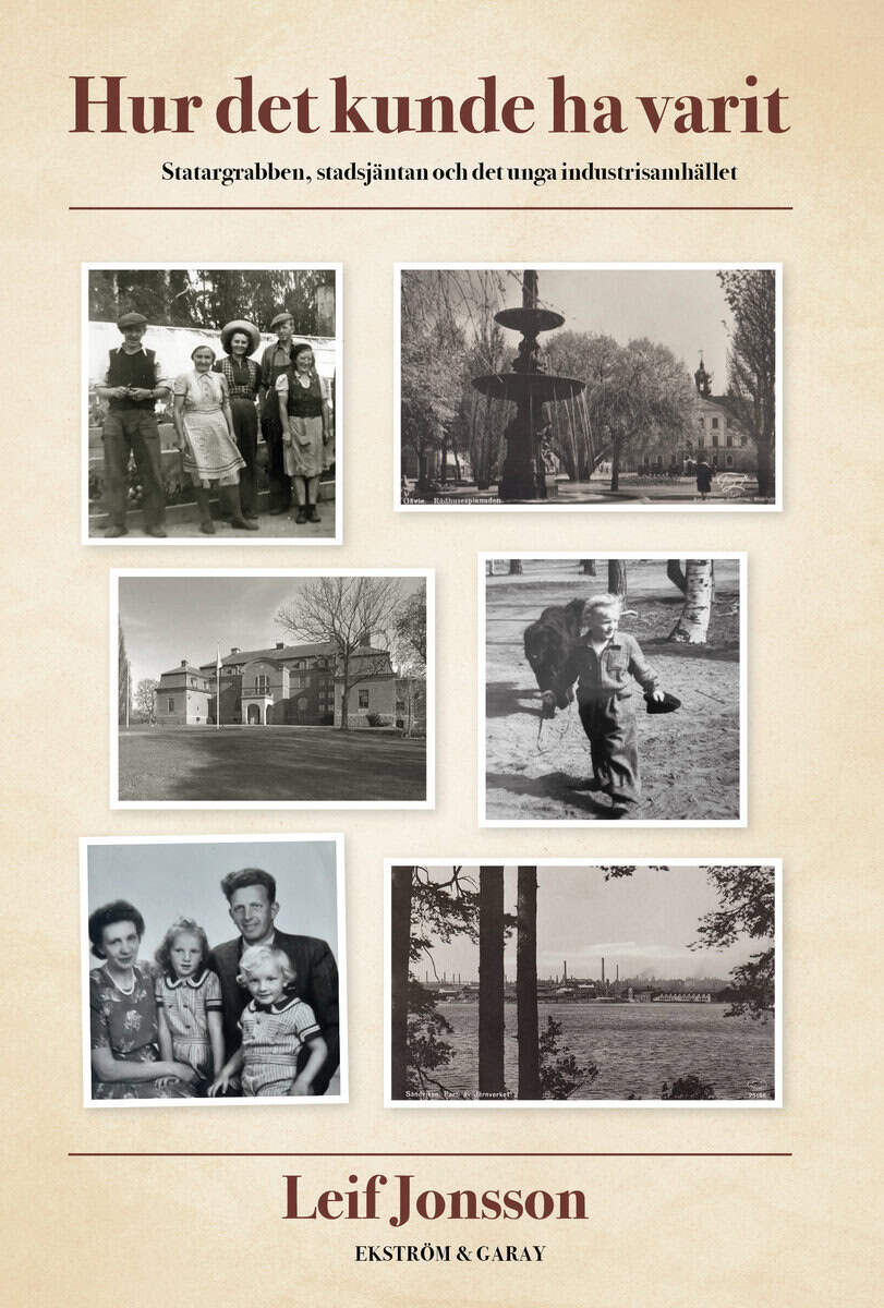 Leif Jonsson : Hur det kunde ha varit